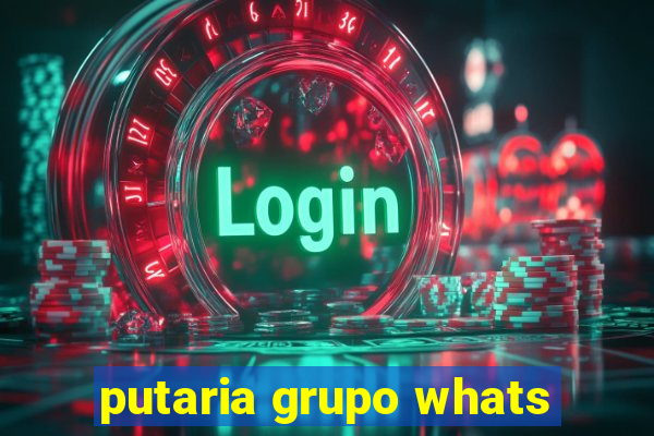 putaria grupo whats